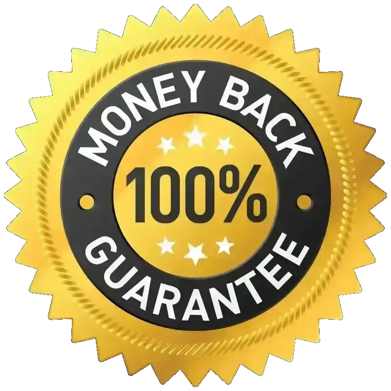 100% MONEY BACK GUARANTEE